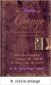 The Paradox of Change : Overcoming the Obstacles Facing the New Female Convert to Islam