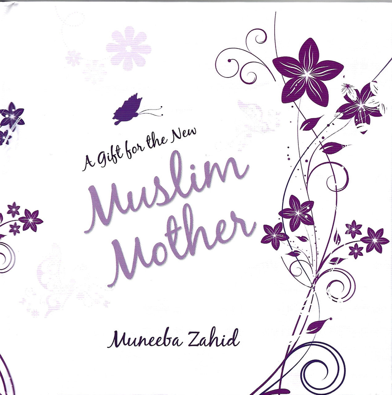 A Gift for the New Muslim Mother