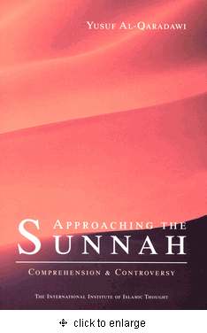 Approaching the Sunnah