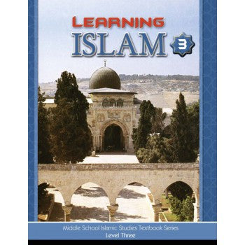 Learning Islam Textbook: Level 3