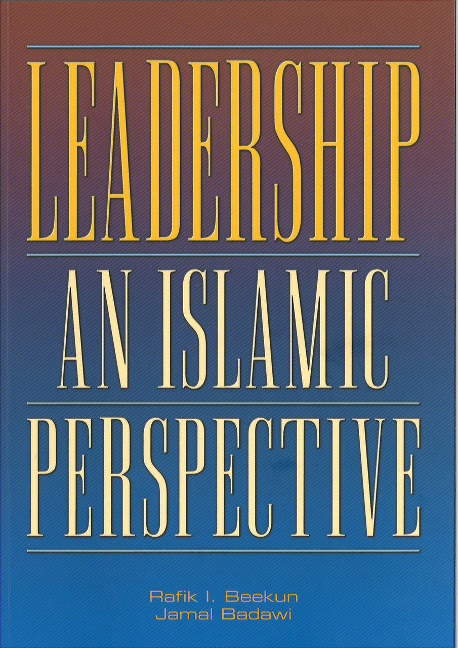 Leadership: An Islamic Perspective