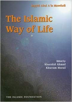 The Islamic Way of Life