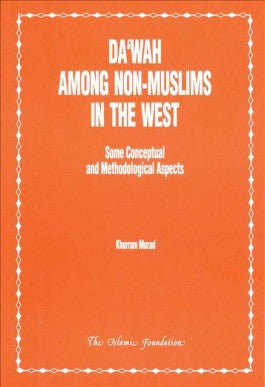 Dawah among Non-Muslims in the West