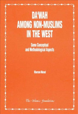 Dawah among Non-Muslims in the West