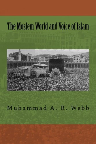 The Moslem World and Voice of islam