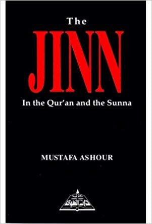 The Jinn in the Qur'an and the Sunna