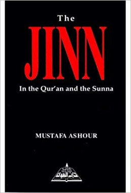 The Jinn in the Qur'an and the Sunna