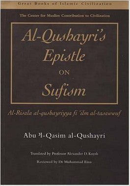 Al- Qushayri's Epistle on Sufism