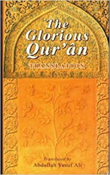 The Glorious Qur'an Translation- Abdullah Yusuf Ali