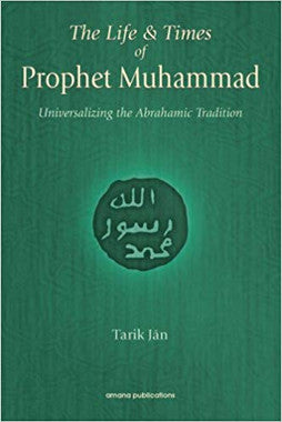 The Life & Times of Prophet Muhammad