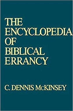 The Encyclopedia of Biblical Errancy