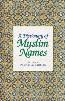 A Dictionary of Muslim Names [PB]