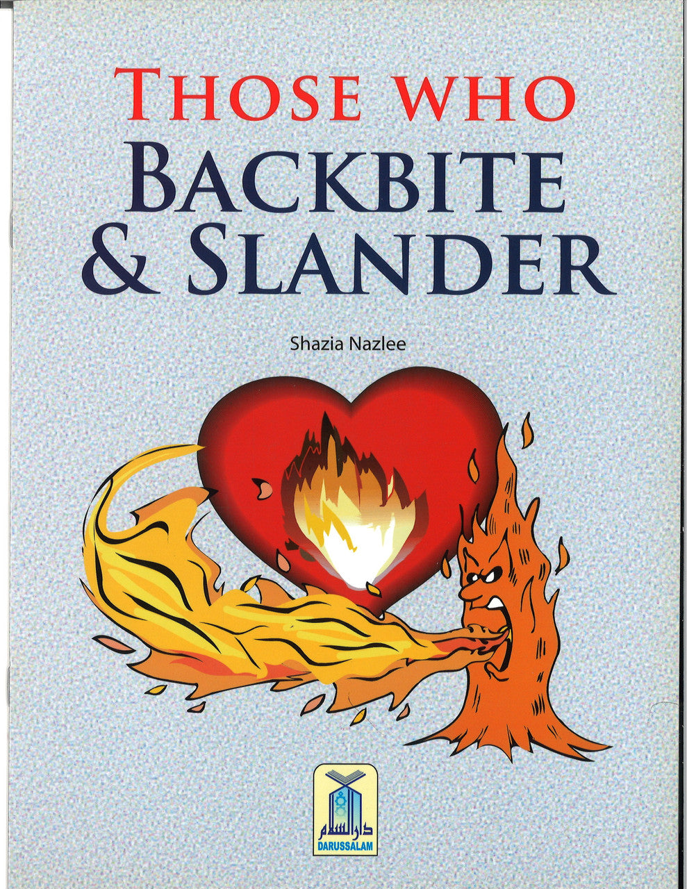Backbite Those Who Backbite & Slander – Furqaan Bookstore USA