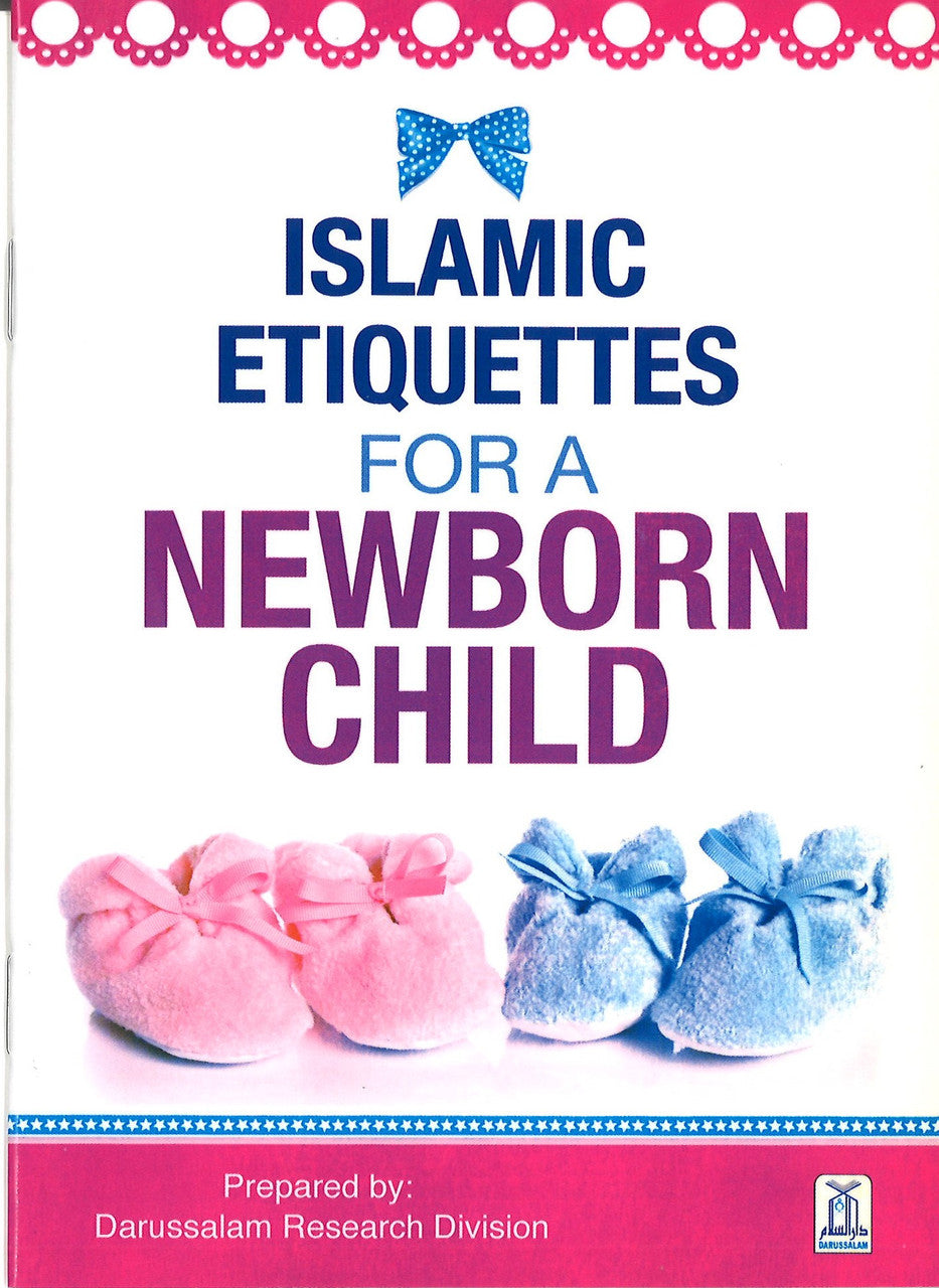 Islamic Etiquette for a Newborn child