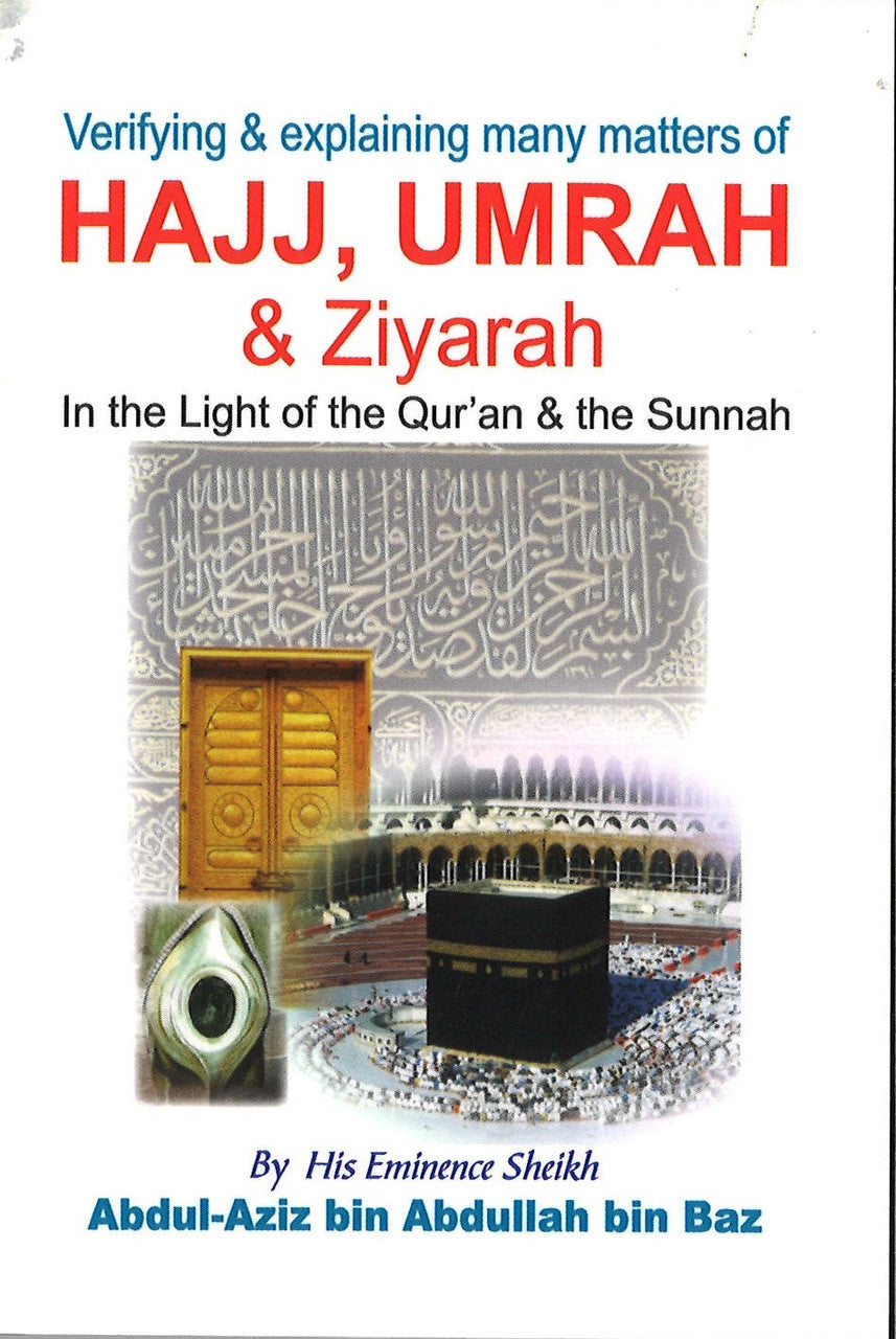 Hajj, Umrah & Ziyarah