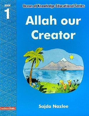 Allah our Creator: Book 1