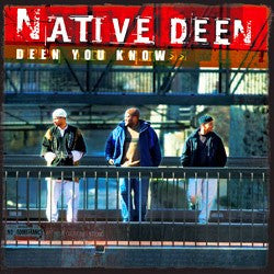 Deen You Know - CD by Native Deen