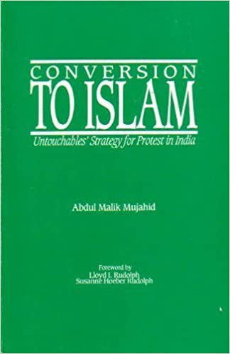 Conversion To Islam: Untouchables' Strategy for Protest in India