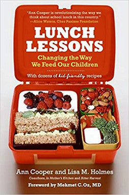 Lunch Lessons: Changing the Way We Feed Our Children