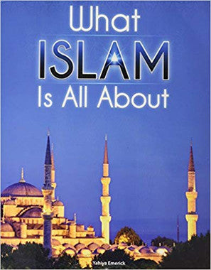 What Islam is All About