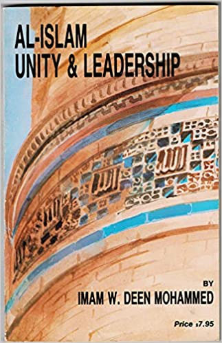 Al-Islam: Unity and Leadership