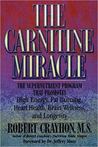 The Carnitine Miracle