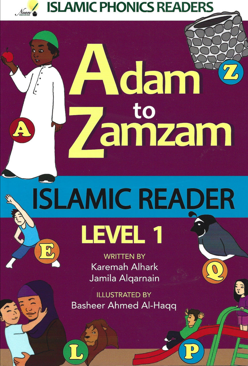 Adam to Zamzam - Islamic Reader - Level 1