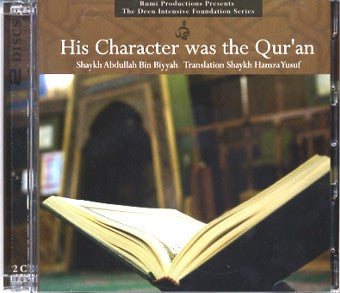 His Character was the Quran (2 CD Set)