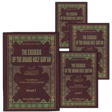 The Exegesis Of The Grand Holy Qur'an (4 Vols.)