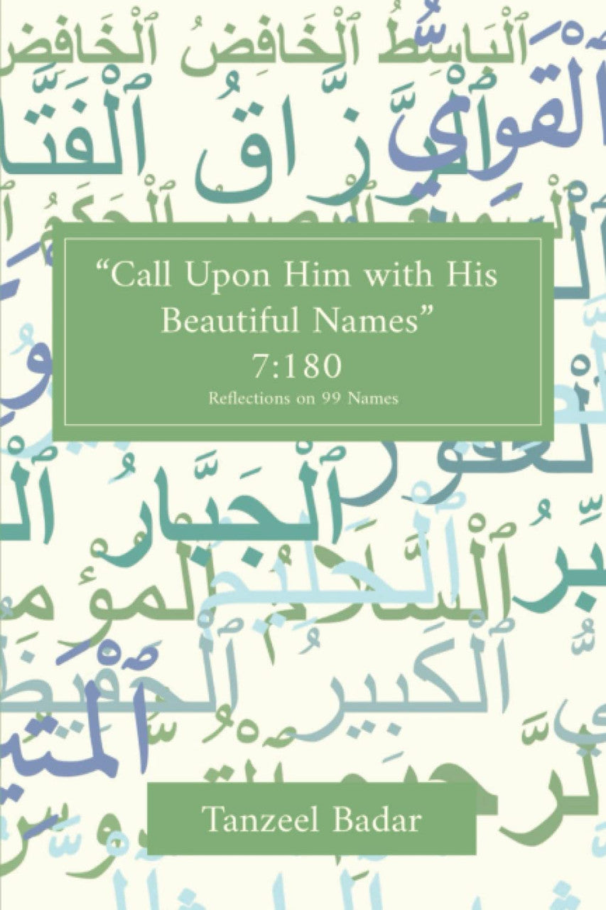 Call Upon Him With His Beautiful Names (HC)