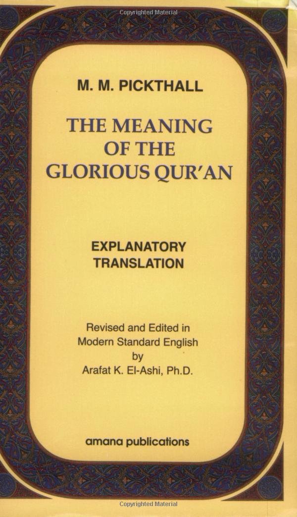 The Meaning of the Glorious Qur'an : Explanatory Translation