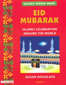 Islamic School Book Grade 1: Eid Mubarak (PB)