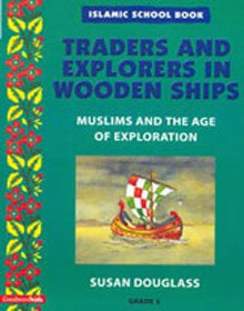 Islamic School Book Grade 5: Traders And Explorers (PB)