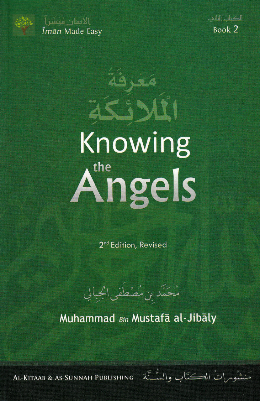 Eemaan Made Easy Part 2 - Knowing the Angels