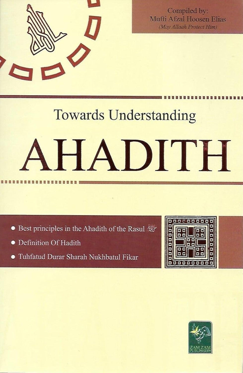 Towards Understanding AHADITH