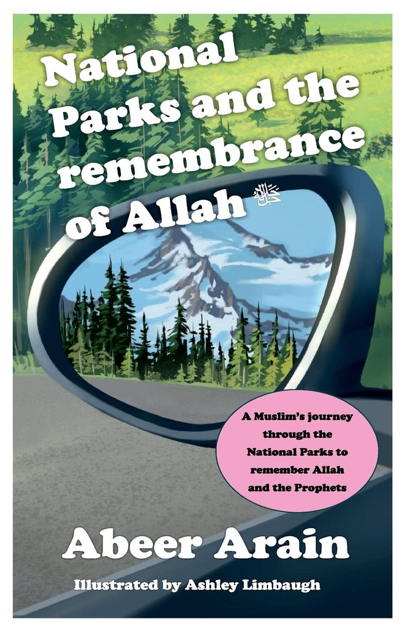 National Parks and the Remembrance of Allah