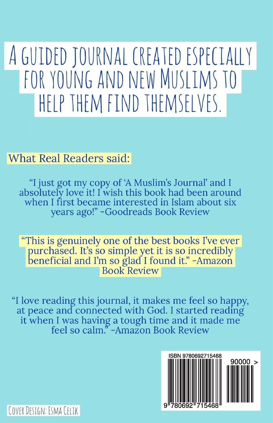 A Muslim's Journal: For Self Reflection
