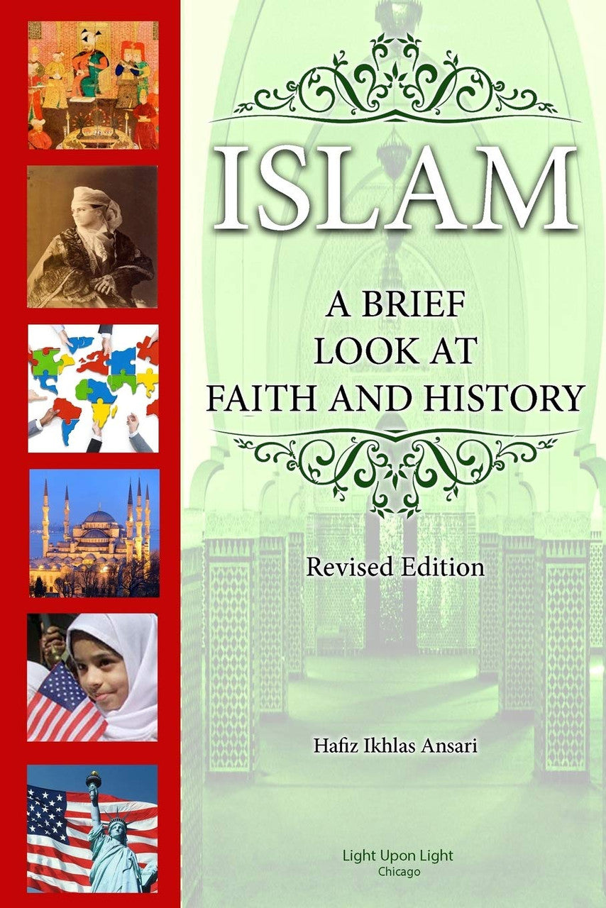 Islam: A Brief Look at Faith & History (Revised Edition)