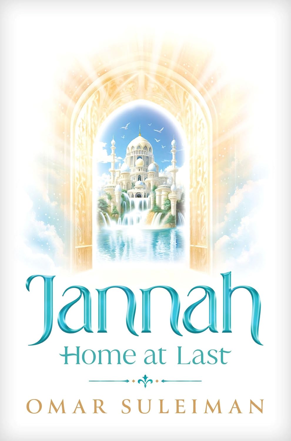 Jannah: Home at Last