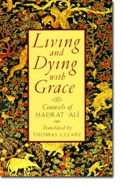 Living and Dying with Grace