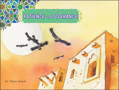 Patience and Tolerance Seerah Stories