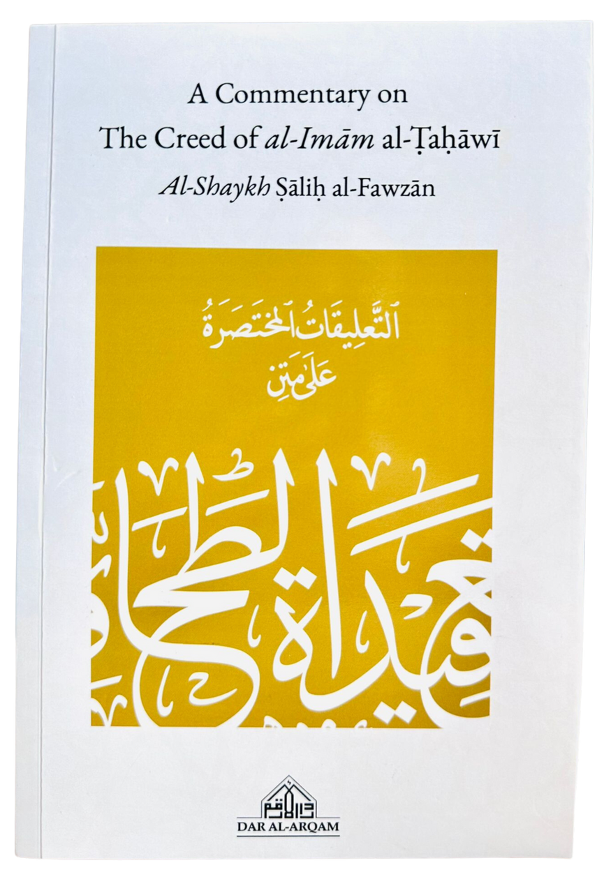 A Commentary on the Creed of Al-Imam Al-Tahawi