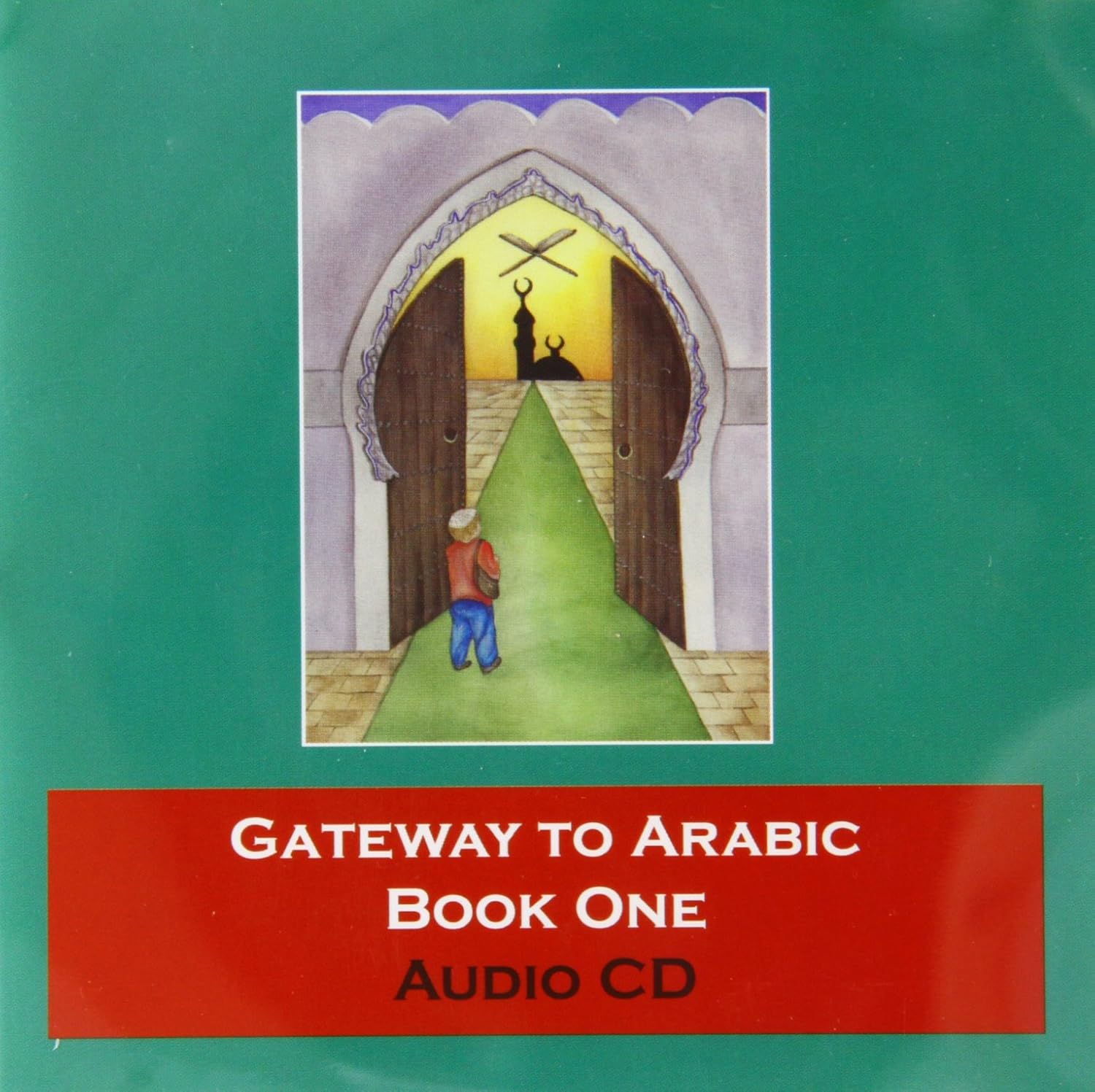 Gateway to Arabic: Book One (Audio CD)