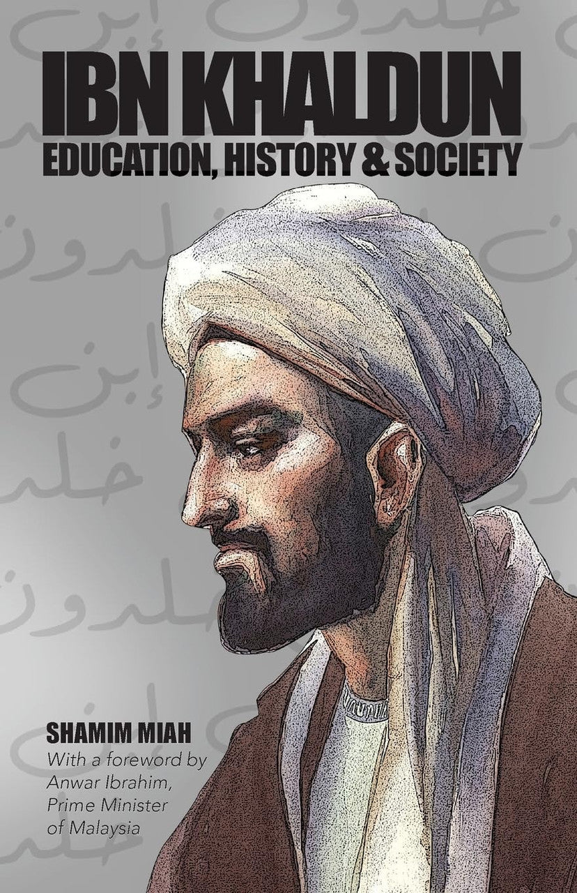 Ibn Khaldun: Educational, History & Society