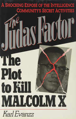 The Judas Factor: The Plot to Kill Malcolm X