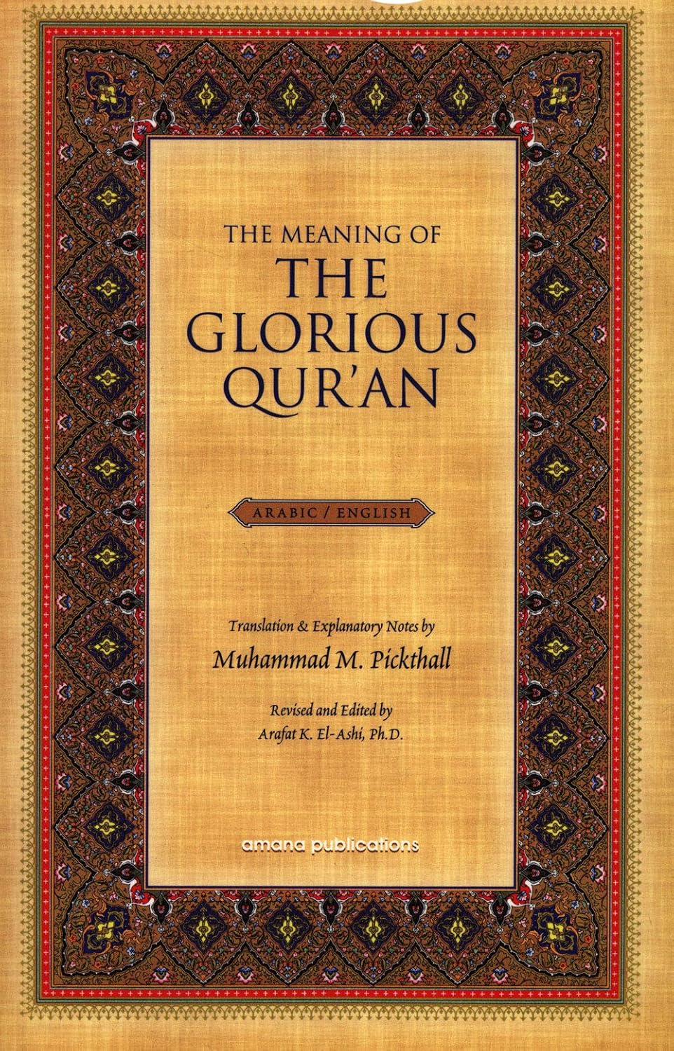 The Meaning of The Glorious Quran (Arabic / English) -Paperback