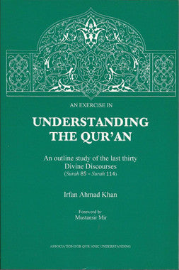 Exercise in Understanding the Quran