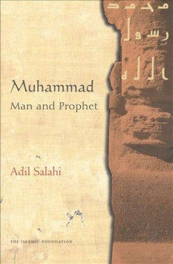 Muhammad: Man and Prophet