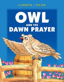 Owl and The Dawn Prayer