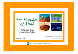 The Prophets of Allah - Vol. 3